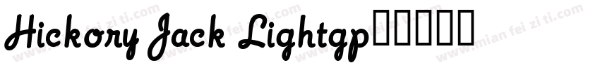 Hickory Jack Light字体转换